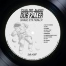 Dub Killer - Murderous (Original Mix)