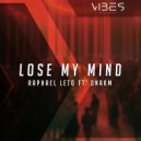 Raphael Leto & DNAKM - Lose My Mind (feat. DNAKM)