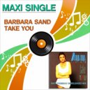 Barbara Sand - Take You (Complete Rare Instrumental Mix)