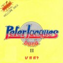 Peter Jacques Band - Is it It?