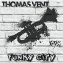 Thomas Vent - Funky City