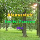 Afanassieff - Soulful Fantasie 04