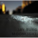 Jay Burg - Moonlight