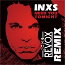 Inxs - Need You Tonight
