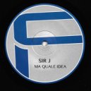 Sir J - Ma quale idea
