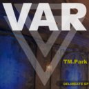 TM.Park - Sensoried
