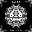 CAZZ - From the Dead