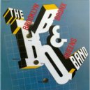 The B. B. & Q. Band - Don't Say Goodbye