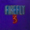 Firefly - Keep On