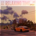 RS\'FM Music - Relaxing Time Mix Vol.3 ()