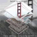 THe WHite SHadow (FR) - Switch