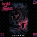 Tactix - Intro The Jungle