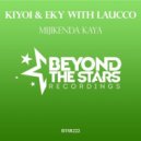 Kiyoi & Eky With Laucco - Mijikenda Kaya