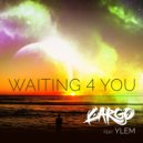 LargO - Waiting 4 You