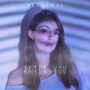 Peta Mai - After You