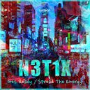 N3t1x - Spread The Energy