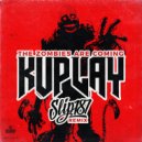 Kuplay - The Zombies Are Coming