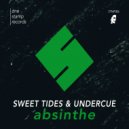 Sweet Tides & Undercue - Absinthe