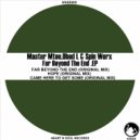 Master Mtee & Obed L & Spin Worx - Came Here To Get Some
