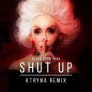 The Black Eyed Pea - Shut Up (Ktryna Remix)