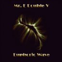 Mr. E Double V - Euphoric Wave Vol.97