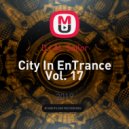 DJ AL Sailor - City In EnTrance Vol. 17 ()