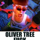 Oliver Tree - Fuck (Odd Mob Evil Edit)