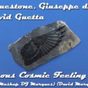Ilan Bluestone, Giuseppe de Luca & David Guetta - Dangerous Cosmic Feeling