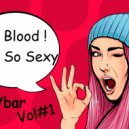 Le Blood - BloodyBar Vol #1