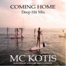MC KOTIS - Coming Home