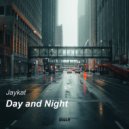 Jaykat - Day and Night (Extended)