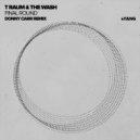 The Wash & T Raum - Final Round (Donny Carr Remix)