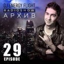 Dj Energy Flight - Архив Radioshow (29 Episode)