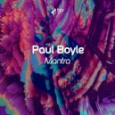 Paul Boyle - Mantra