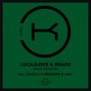 LucaJLove & BRADII - What's The Matter