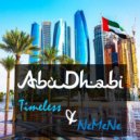 TimeLess & NeMeNe - Абу Даби