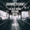 Johnny Kvant - Dreams (Original Mix)