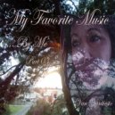 Van Vantiesto present .. - 58 - My Favorite Music .. By me