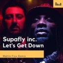 Supafly Inc. - Let's Get Down