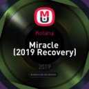 Kotana - Miracle