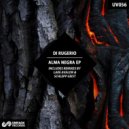 Di Rugerio - Alma Negra (Lake Avalon Remix)