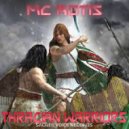 MC KOTIS - Thracian Warriors