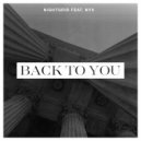 Nightgrid feat. Nyx - Back To You (Original Mix)
