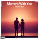 Steven Liquid - Moment with You (John Aidan Chillout remix)