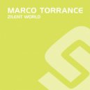 Marco Torrance - Zilent World (Chillout mix)
