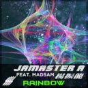 Jamaster A & Madsam - Rainbow (feat. Madsam)