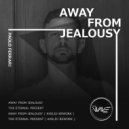 Paolo Ferrari - Away From Jealousy (Axeldj Rework)