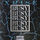 XRISE - Busy