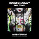 Richard Highway - True Story (Deep Dub Mix)