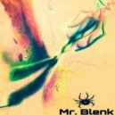 Mr. Blenk - Liquid Fire